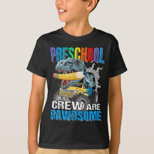 Preschool Crew Are Awesome Rawrsome Monster Truck T-Shirt