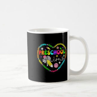 Preschool Crew Back To School Pre K Teacher Studen Coffee Mug