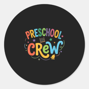 Preschool crew back to school preschool squad classic round sticker