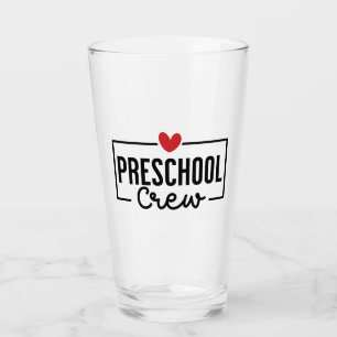 Preschool Crew Preschool Squad Glass