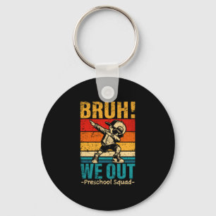 Preschool dabbing boy bruh out preschool squad key ring