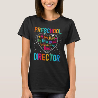 Preschool Director Appreciation Week Back to Schoo T-Shirt