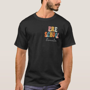 Preschool Director Groovy Back to School Cute Teac T-Shirt