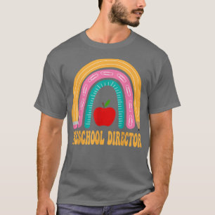 Preschool Director Rainbow Cute Back To School App T-Shirt