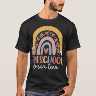 Preschool Dream Team Back To School Teacher Kids W T-Shirt