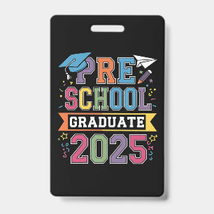 Preschool Graduate 2025 Graduation Pre K School ID Badge