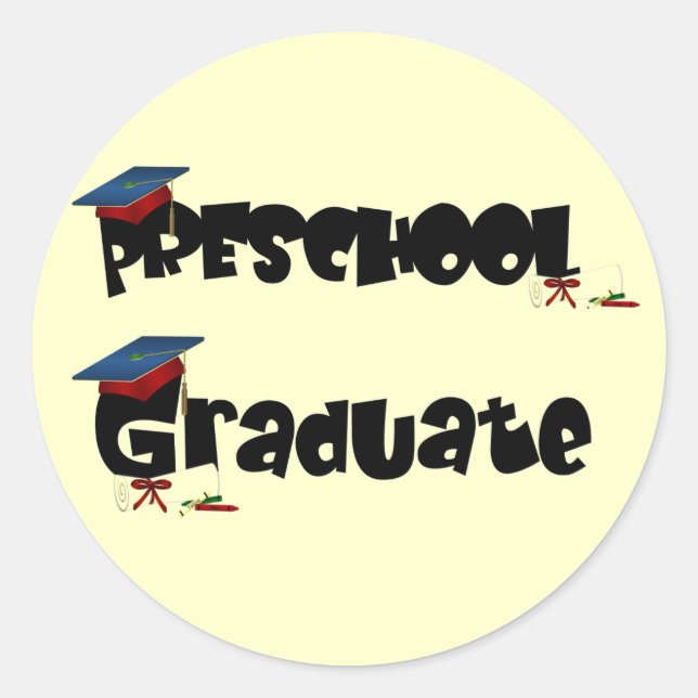 Preschool Graduate  Tshirts and Gifts Classic Round Sticker (Front)