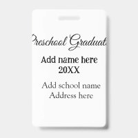 Preschool Graduation add school name address name 