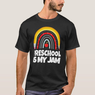 Preschool Is My Jam First Day Back To School Teach T-Shirt