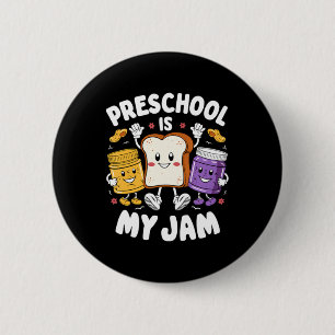 Preschool Is My Jam Peanut Butter Jelly Teacher 6 Cm Round Badge