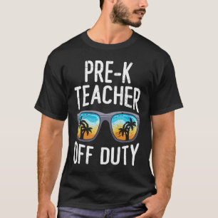 Preschool kindergarten educator off duty teacher T-Shirt