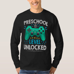 Preschool Level Unlocked Gamer First Day Of Scho T-Shirt