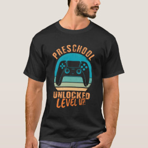 Preschool Level Unlocked Video Gamer First Day Of T-Shirt