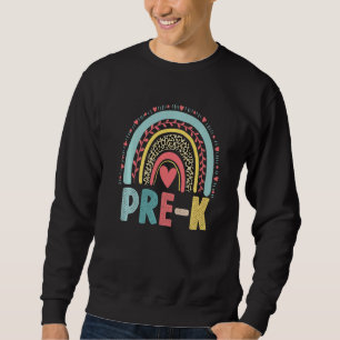 Preschool Rainbow Girls Boys Teacher Team Pre K Sq Sweatshirt