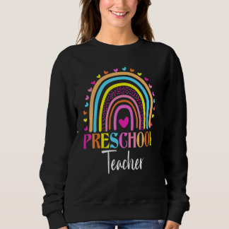 Preschool Rainbow Teacher Team Preschool Squad Gir Sweatshirt