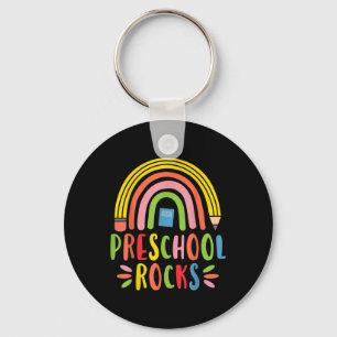Preschool Rocks, Preschool Students &amp; Teachers Key Ring