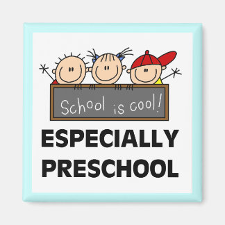 Preschool School is Cool Tshirts and Gifts Magnet