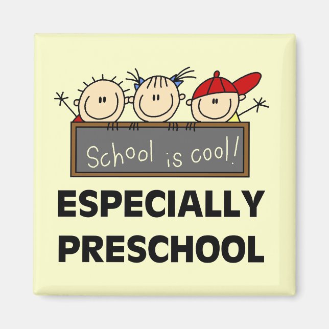 Preschool School is Cool Tshirts and Gifts Magnet (Front)
