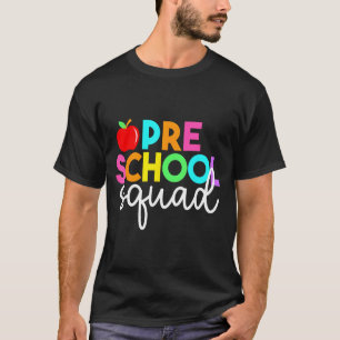 Preschool squad back to school teachers students T-Shirt