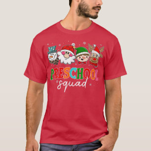 Preschool Squad Santa Reindeer Snowman Teacher Chr T-Shirt
