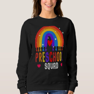 Preschool Squad Teacher Back To School Daycare App Sweatshirt
