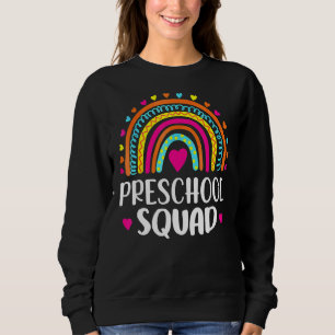 Preschool Squad Teacher  Rainbow  Back To School Sweatshirt
