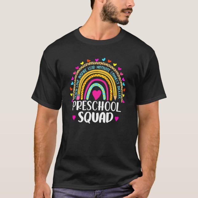 Preschool Squad Teacher  Rainbow  Back To School T-Shirt (Front)