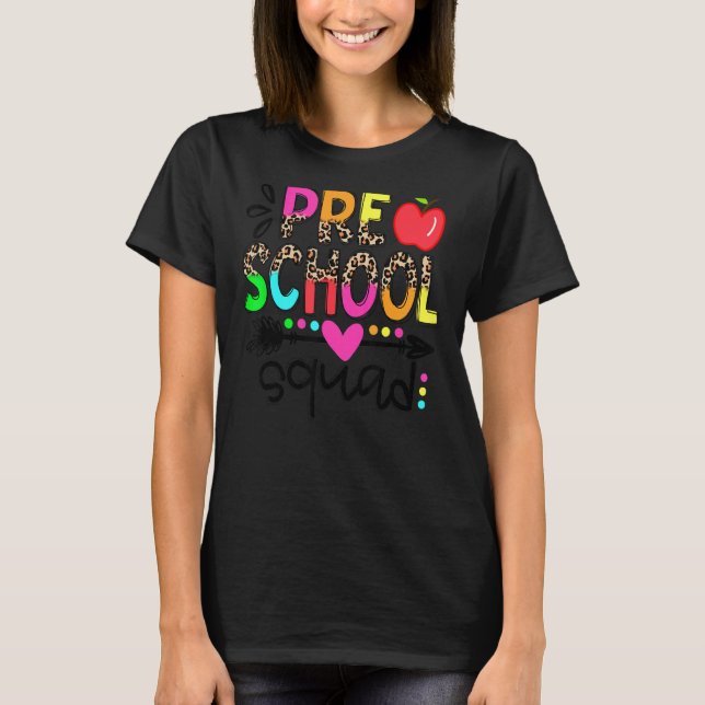 Preschool Squad Teacher Student Team Leopard Back  T-Shirt (Front)
