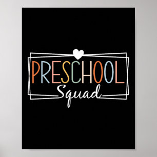 Preschool Squad Teachers Kids Preschool Back To Sc Poster