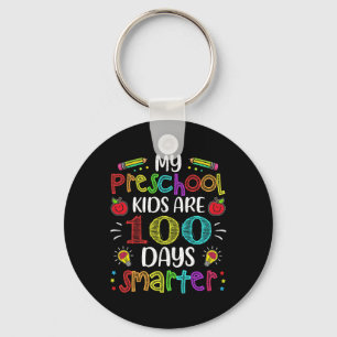Preschool Teacher 100 Days Smarter 100th Day Of Sc Key Ring