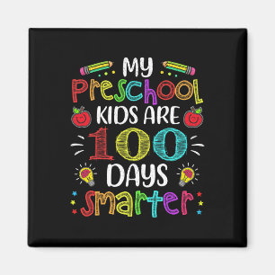 Preschool Teacher 100 Days Smarter 100th Day Of Sc Magnet