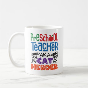 Preschool Teacher aka Cat Herder Coffee Mug