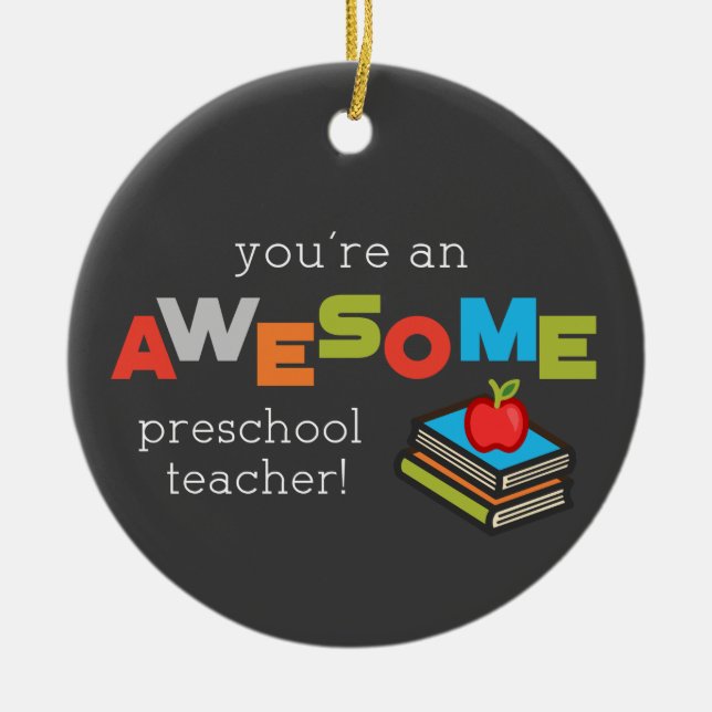 Preschool Teacher Appreciation Day, Awesome Ceramic Tree Decoration (Front)