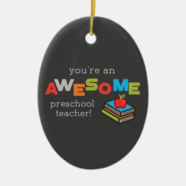 Preschool Teacher Appreciation Day, Awesome Ceramic Tree Decoration (Front)