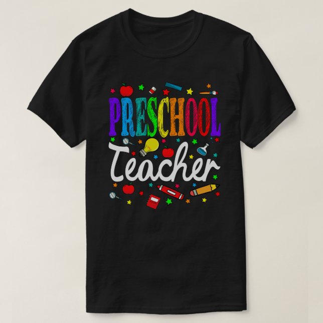 Preschool Teacher Back To School T-Shirt (Design Front)