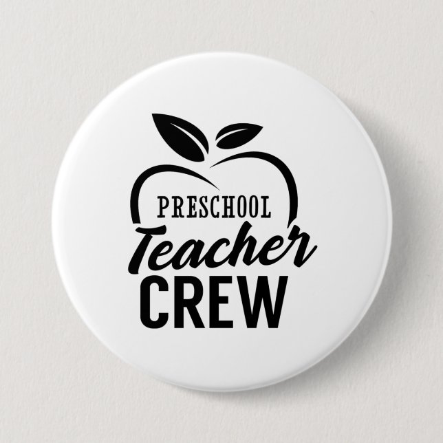 Preschool Teacher Crew 7.5 Cm Round Badge (Front)
