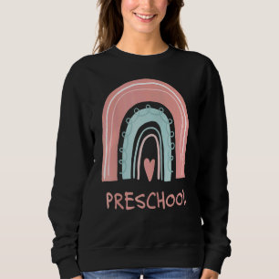 Preschool Teacher Cute Rainbow Pre K Teaching Sweatshirt