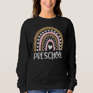 Preschool Teacher Leopard Rainbow Teacher Back To  Sweatshirt