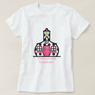 Preschool Teacher Polka Dot Schoolhouse T-Shirt