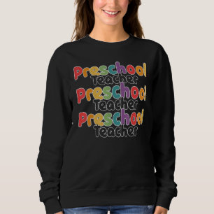 Preschool Teacher Rainbow Retro Pre K Cute Back To Sweatshirt