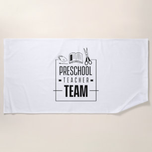 Preschool Teacher Team Beach Towel