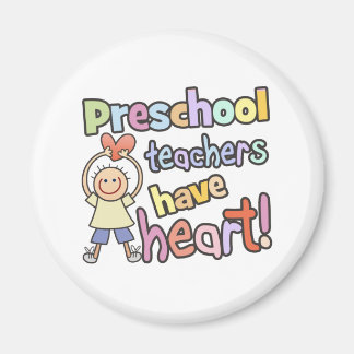 Preschool Teachers Have Heart Magnet
