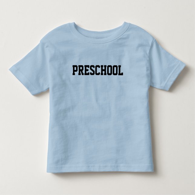 PRESCHOOL TODDLER T-Shirt (Front)