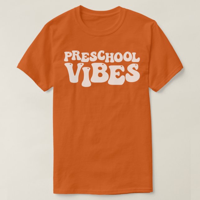Preschool Vibes 14 T-Shirt (Design Front)