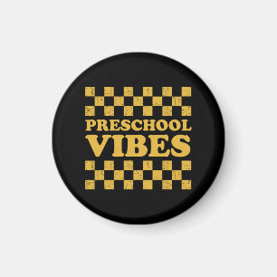 Preschool Vibes First Day of School Magnet
