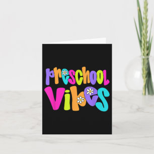 Preschool Vibes Teacher Student Funny Back To Scho Card