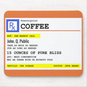 Prescription Coffee Personalised Name Mouse Pad