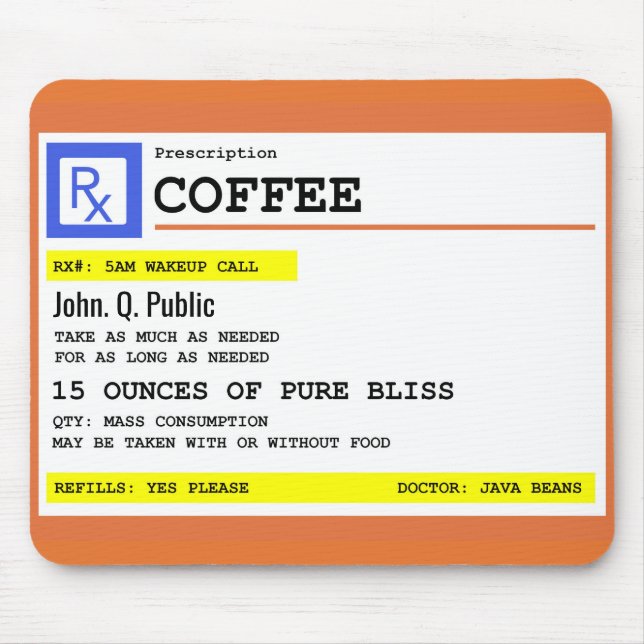 Prescription Coffee Personalised Name Mouse Pad (Front)