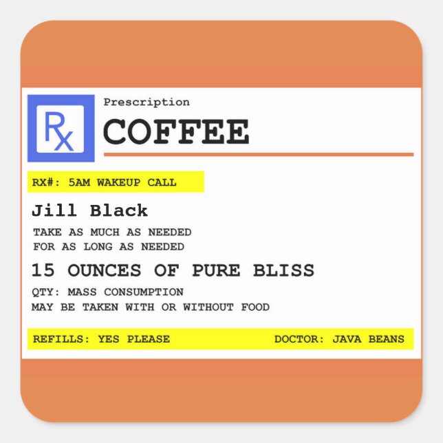 Prescription Coffee Square Personalised Square Sticker (Front)