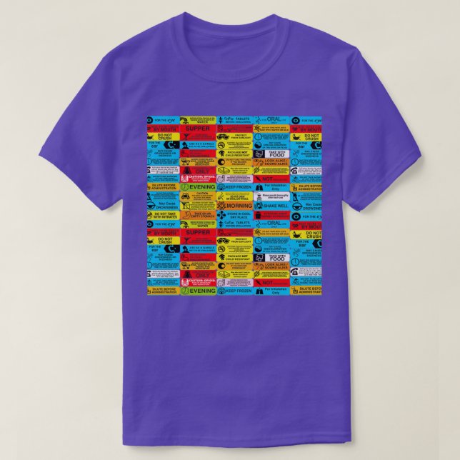Prescription warning labels 1 T-Shirt (Design Front)